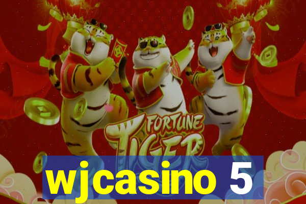 wjcasino 5